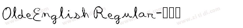 OldeEnglish Regular字体转换